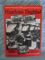 100 jaar Haarlems dagblad, 20e eeuw of later, Diverse auteurs, Ophalen of Verzenden, Zo goed als nieuw
