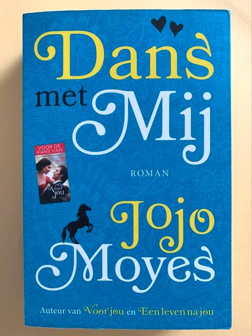 Jojo Moyes - Dans met mij, Boeken, Literatuur, Zo goed als nieuw, Ophalen of Verzenden