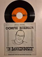 Oompie Koerier-In Bankenbosch, Cd's en Dvd's, Vinyl | Nederlandstalig, Ophalen of Verzenden, Zo goed als nieuw, Overige formaten