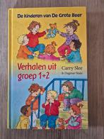 Carry Slee - Verhalen uit groep 1+2, Ophalen of Verzenden, Zo goed als nieuw, Carry Slee