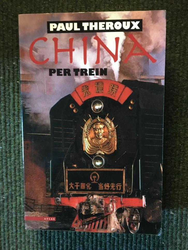 China per trein; door Paul Theroux #Treinen #China, Boeken, Reisverhalen, Gelezen, Azië, Ophalen of Verzenden