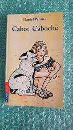 Cabot-Caboche - Daniel Pennac, Boeken, Ophalen of Verzenden, Gelezen, Daniel Pennac, Fictie