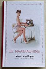 Heleen van Royen/De naaimachine, Ophalen of Verzenden, Zo goed als nieuw
