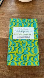 Nienke Wijnants - Twintigerstwijfels & dertigersdilemma's, Boeken, Ophalen of Verzenden, Zo goed als nieuw, Nienke Wijnants