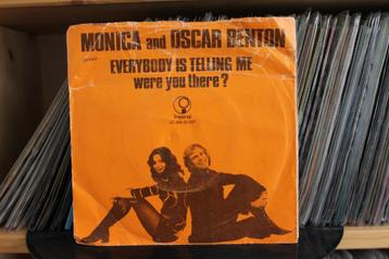 7" Single Monica And Oscar Benton - Everybody Is Telling Me beschikbaar voor biedingen