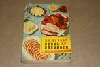 Dr. Oetker Schul-Kochbuch - 1956 !!, Boeken, Kookboeken, Gelezen, Ophalen of Verzenden
