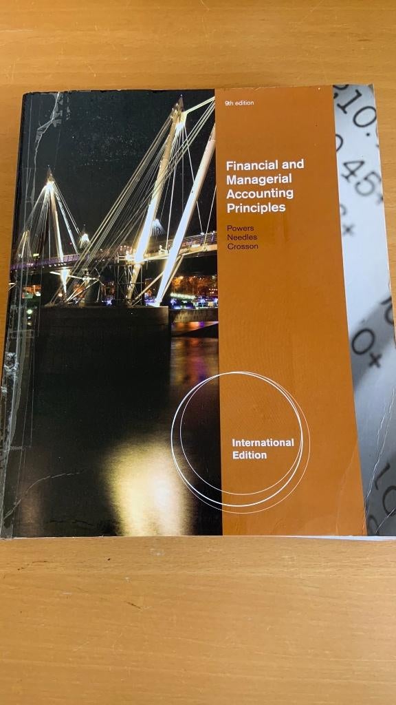 Financial and managerial accounting principles, Boeken, Studieboeken en Cursussen, Ophalen of Verzenden, Beta, Zo goed als nieuw