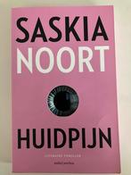 Saskia Noort - Huidpijn, Saskia Noort, Ophalen of Verzenden, Zo goed als nieuw, Nederland