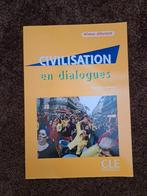 Civilisation et dialogues, Boeken, Studieboeken en Cursussen, Ophalen of Verzenden, Alpha, Zo goed als nieuw, HBO