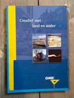 Creatief met land en water - GMB, Ophalen of Verzenden, Zo goed als nieuw, Overige onderwerpen