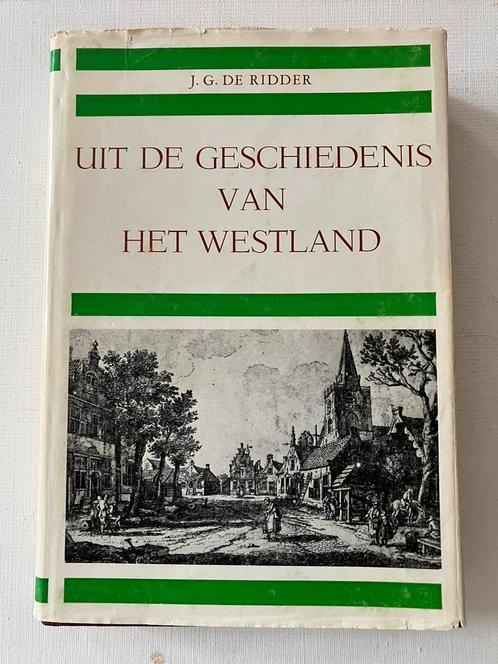 Uit de geschiedenis van het Westland, Boeken, Geschiedenis | Stad en Regio, Gelezen, 20e eeuw of later, Ophalen of Verzenden