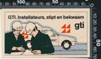 Sticker: GTI Installateurs stipt en bekwaam, Ophalen of Verzenden, Zo goed als nieuw, Bedrijf of Vereniging