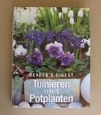 Tuinieren met potplanten van Reader's Digest, Boeken, Wonen en Tuinieren, Ophalen of Verzenden, Gelezen, Reader's Digest, Tuinieren en Tuinplanten