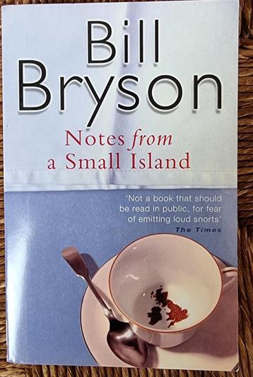 	 Notes from a small island - Britain - Bill Bryson - IGST beschikbaar voor biedingen