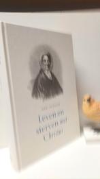 Winslow, Mary; Leven en sterven met Christus, Ophalen of Verzenden, Gelezen, Christendom | Protestants