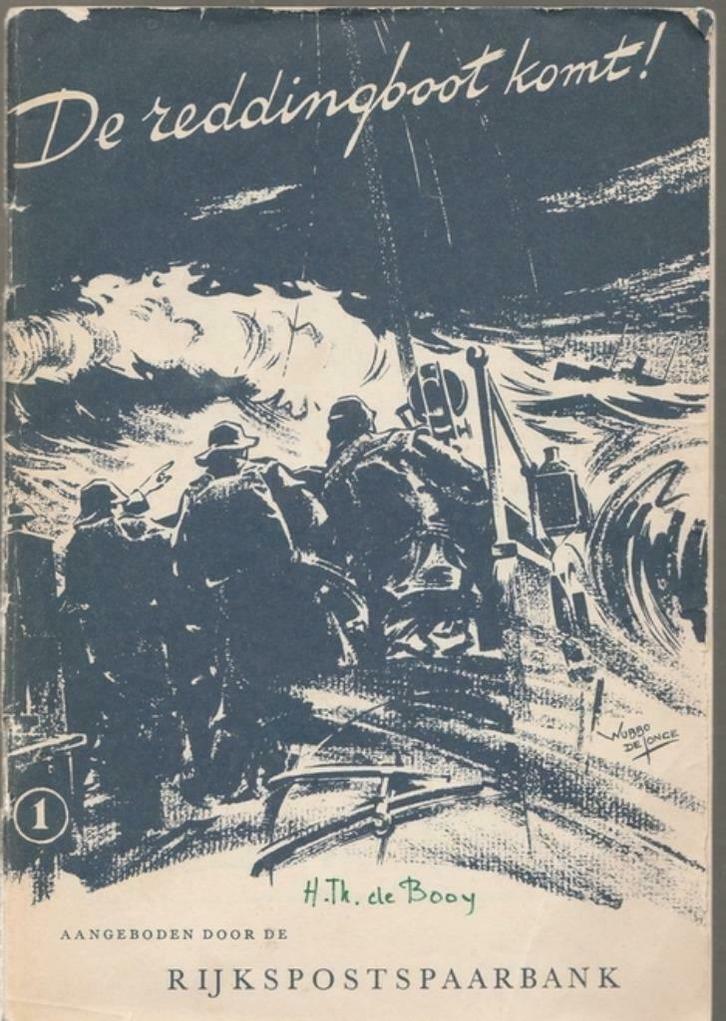 De reddingboot komt!-Plaatjesalbum/gesigneerd H.Th.de Booy^^, Verzamelen, Scheepvaart, Zo goed als nieuw, Boek of Tijdschrift