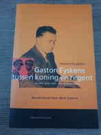 Gaston Eyskens: tussen koning en regent, Ophalen of Verzenden, Gelezen, Vincent Dujardin, Politiek