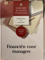 Financiën voor managers - Harvard Business Essentials, Boeken, Ophalen of Verzenden, Zo goed als nieuw, Economie en Marketing