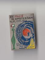 Amsterdam Italië Expositie broche, Verzamelen, Speldjes, Pins en Buttons, Gebruikt, Niet vindbaar, Niet vindbaar, Speldje of Pin
