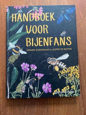 Handboek voor bijenfans - Gerard Sonnemans, gebonden 2018 beschikbaar voor biedingen