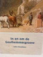 In en om de Geulhemmergroeve door John Knubben boek., Boeken, Verzenden, Zo goed als nieuw, Schilder- en Tekenkunst