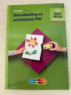Ontwikkeling en activiteiten PW, Boeken, Verzenden, Zo goed als nieuw, Overige niveaus
