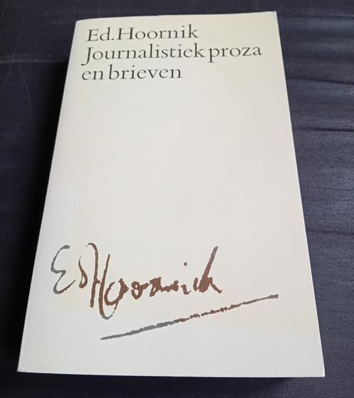 Ed. Hoornik. Journalistiek proza en brieven., Boeken, Literatuur, Gelezen, Nederland, Ophalen