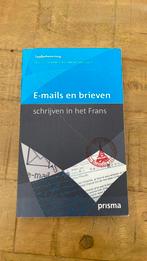 C. Timmers - E-mails en brieven schrijven in het Frans, Ophalen of Verzenden, Zo goed als nieuw, C. Timmers