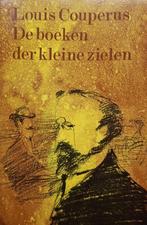 Louis Couperus - De boeken der kleine zielen (Ex.2), Boeken, Ophalen of Verzenden, Gelezen, Nederland