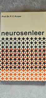 NEUROSENLEER Prof.Dr.P.C.Kuiper, Boeken, Studieboeken en Cursussen, Ophalen of Verzenden, Alpha, Gelezen, HBO