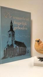 Roos, Ds. J. e.a.; De waarheid hogelijk geboden, Ophalen of Verzenden, Gelezen, Christendom | Protestants