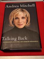 GESIGNEERD (Signed)  Talking back.  - Andrea Mitchell., Ophalen of Verzenden, Gelezen