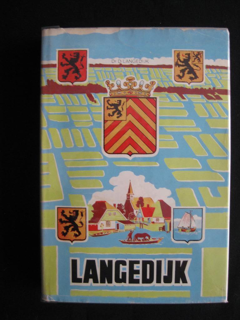 D.Langedijk, De geschiedenis van de Langedijk., Ophalen of Verzenden, Gelezen