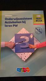 Onderwijsassistent Activiteiten bij leren PW, Ophalen of Verzenden, Zo goed als nieuw, Overige niveaus, Nederlands