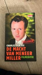 Charles den Tex - De macht van meneer Miller, Boeken, Charles den Tex, Ophalen of Verzenden, Zo goed als nieuw