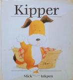 Kipper, Gelezen, 3 tot 4 jaar, Mick Inkpen., Ophalen of Verzenden