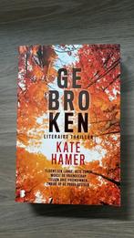Kate Hamer - Gebroken, Ophalen of Verzenden, Zo goed als nieuw, Nederland