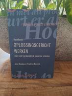 Oplossingsgericht werken - John Roeden & Fredrike Bannink, Boeken, Ophalen of Verzenden, Zo goed als nieuw, Overige onderwerpen