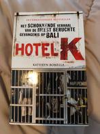 Hotel K - Kathryn Bonella, Ophalen of Verzenden, Gelezen, Kathryn Bonella, Nederland