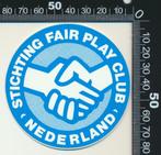 Sticker: Stichting Fair Play Club Nederland, Verzamelen, Ophalen of Verzenden, Zo goed als nieuw, Bedrijf of Vereniging