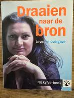 Nicky Verbeek - Draaien naar de Bron, Ophalen of Verzenden, Zo goed als nieuw, Nicky Verbeek
