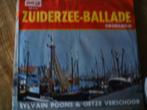 sylvain poons / oetze verschoor - zuiderzee ballade 4a, 7 inch, Single, Ophalen of Verzenden, Zo goed als nieuw