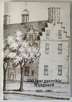 350 jaar parochie Wijtgaard 1631 - 1981, Ophalen of Verzenden, Zo goed als nieuw