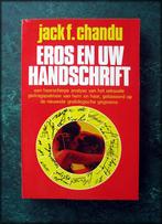 EROS en UW HANDSCHRIFT - Jack F Chandu Een haarscherpe analy, Boeken, Esoterie en Spiritualiteit, Astrologie, Zo goed als nieuw