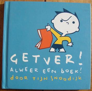 Getver! alweer een boek! - Tijn Snoodijk - hc beschikbaar voor biedingen