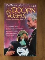 Boek De Doornvogels, Boeken, Ophalen of Verzenden, Zo goed als nieuw