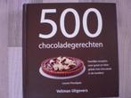 Chocoladegerechten 500 heerlijke recepten, Boeken, Taart, Gebak en Desserts, Ophalen of Verzenden, Zo goed als nieuw