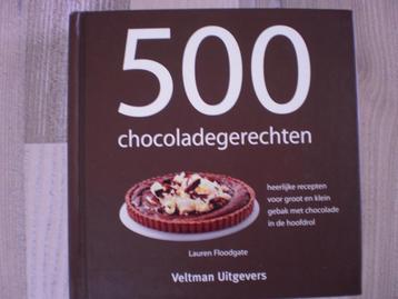 Chocoladegerechten 500 heerlijke recepten