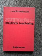 Acupunctuur praktische handleiding, Boeken, Ophalen of Verzenden, Gelezen, C. van der molen