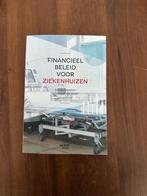 Financieel beleid voor ziekenhuizen, Boeken, Overige vakken, Nieuw, Ophalen of Verzenden, Katrien Kesteloot